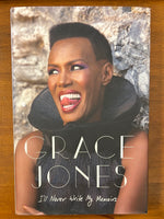 Jones, Grace - I'll Never Write My Memoirs (Hardcover)