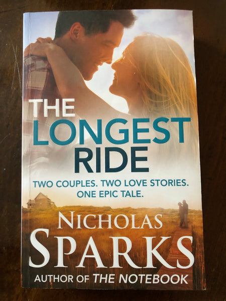 Sparks, Nicholas - Longest Ride (Paperback)