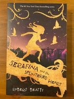 Beatty, Robert - Serafina and the Splintered Heart (Paperback)