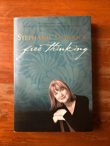 Dowrick, Stephanie - Free Thinking (Paperback)