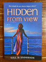 Anderson, Gill D - Hidden From View (Trade Paperback)