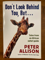 Allison, Peter - Don't Look Behind You But (Paperback)