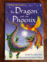Usborne - Usborne First Reading Level 02 The Dragon and the Phoenix (Paperback)