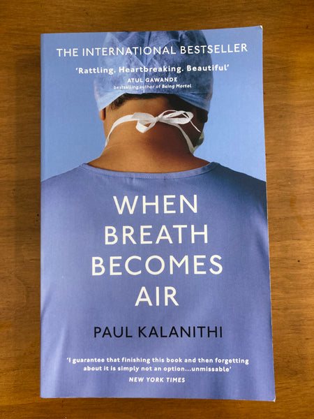 Kalanithi, Paul - When Breath Becomes Air (Paperback)