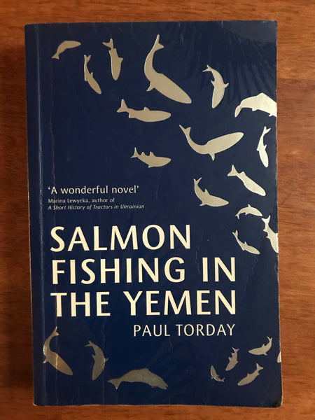 Torday, Paul - Salmon Fishing in the Yemen (Trade Paperback)