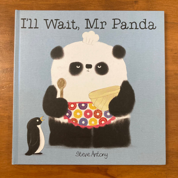 Antony, Steve - I'll Wait Mr Panda (Hardcover)