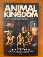 Sewell, Stephen - Animal Kingdom (Trade Paperback)