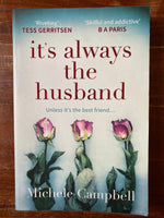 Campbell, Michele - It's Always the Husband (Trade Paperback)