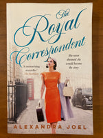 Joel, Alexandra - Royal Correspondent (Trade Paperback)