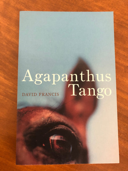 Francis, David - Agapanthus Tango (Paperback)