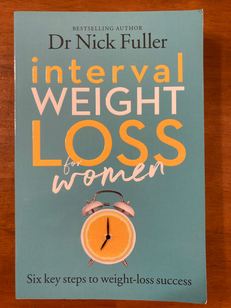 Fuller, Nick - Interval Weight Loss for Women (Trade Paperback)