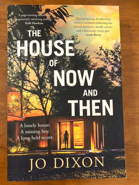 Dixon, Jo - House of Now and Then (Trade Paperback)