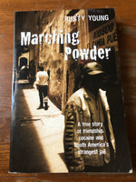 Young, Rusty - Marching Powder (Trade Paperback)