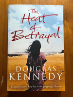 Kennedy, Douglas - Heat of Betrayal (Trade Paperback)