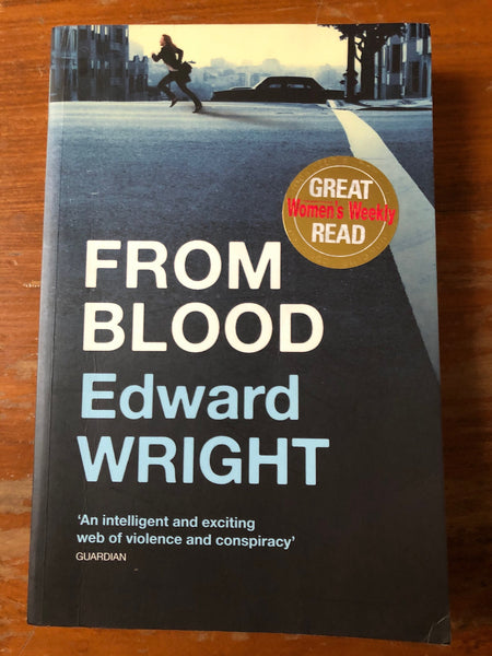 Wright, Edward - From Blood (Trade Paperback)