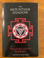 Roberts, Gregory David - Mountain Shadow (Trade Paperback)