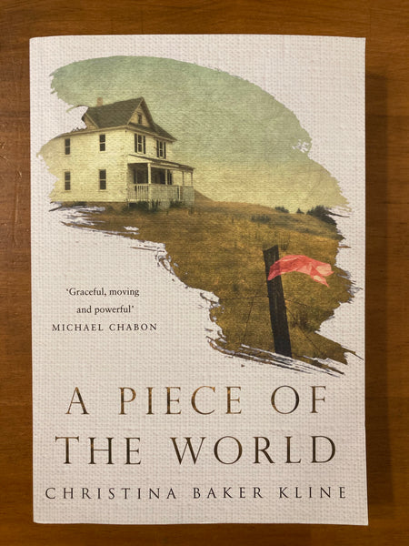 Kline, Christina Baker - Piece of the World (Trade Paperback)