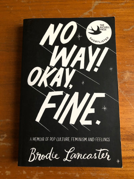Lancaster, Brodie - No Way Okay Fine (Trade Paperback)