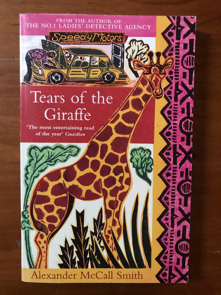 McCall Smith, Alexander - No 1 Ladies Detective Agency 02 Tears of the Giraffe (Paperback)