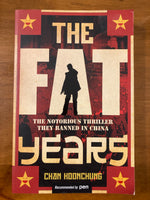 Koonchung, Chan - Fat Years (Trade Paperback)