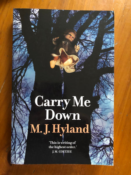 Hyland, MJ - Carry Me Down (Trade Paperback)