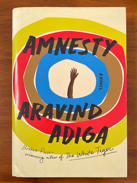 Adiga, Aravind - Amnesty (Hardcover)