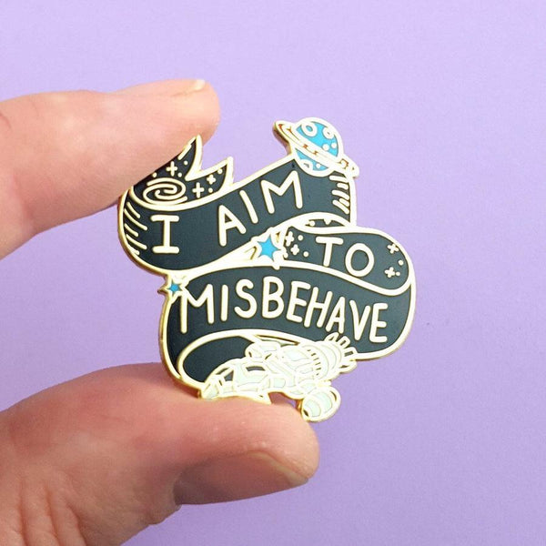 Jubly Umph Lapel Pin - I Aim to Misbehave
