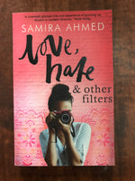 Ahmed, Samira - Love Hate and Other Filters (Paperback)