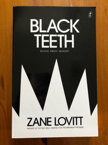 Lovitt, Zane - Black Teeth (Trade Paperback)