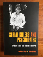 Greig, Charlotte - Serial Killers and Psychopaths (Trade Paperback)