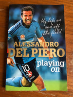 Del Piero, Alessandro - Playing On (Paperback)