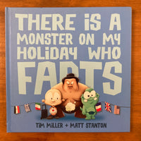 Miller, Tim - There is a Monster on My Holiday who Farts (Hardcover)