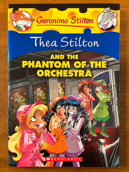 Stilton, Geronimo - Thea Stilton and the Phantom of the Orchestra (Paperback)