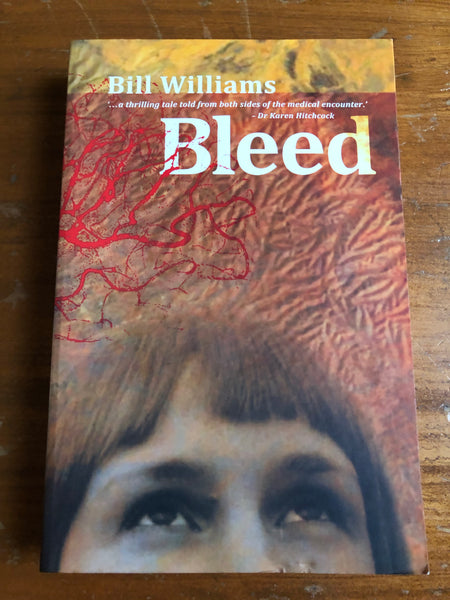 Williams, Bill - Bleed (Trade Paperback)