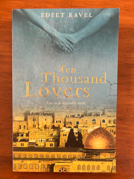 Ravel, Edeet  - Ten Thousand Lovers (Paperback)