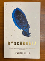 Mills, Jennifer - Dyschronia (Trade Paperback)