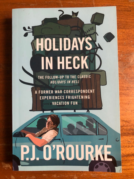O'Rourke, PJ - Holidays in Heck (Paperback)