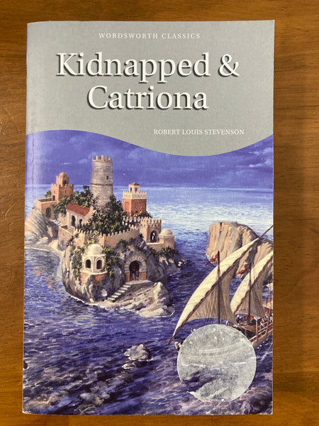Stevenson, Robert Louis - Kidnapped & Catriona (Paperback)