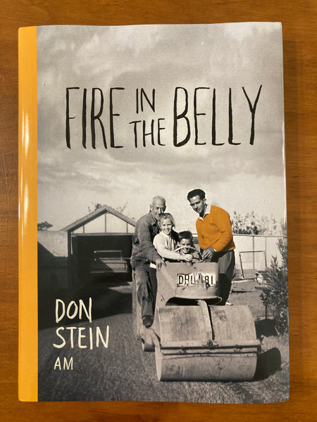 Stein, Don - Fire in the Belly (Hardcover)