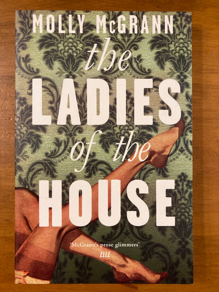 McGrann, Molly - Ladies of the House (Trade Paperback)