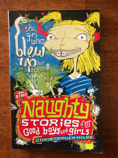 Milne, Christopher - Naughty Stories for Good Boys and Girls 03 (Paperback)