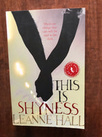 Hall, Leanne - This is Shyness (Paperback)