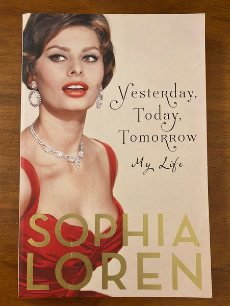 Loren, Sophia - Yesterday Today Tomorrow (Trade Paperback)