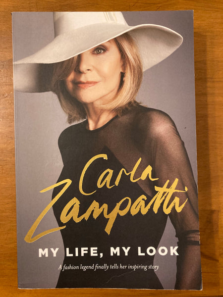 Zampatti, Carla - My Life My Look (Trade Paperback)
