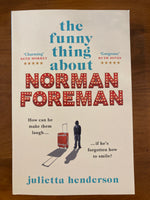Henderson, Julietta - Funny Thing About Norman Foreman (Trade Paperback)