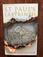 Windmeijer, Jeroen - St Paul's Labyrinth (Paperback)