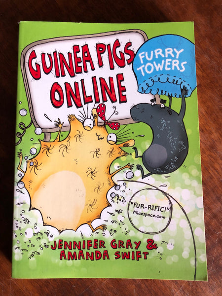 Gray, Jennifer - Guinea Pigs Online Furry Towers (Paperback)