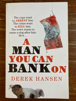 Hansen, Derek - Man You Can Bank On (Trade Paperback)