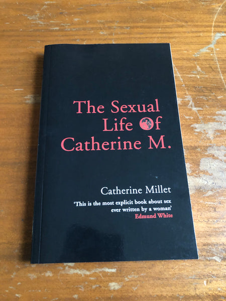 Millet, Catherine - Sexual Life of Catherine M (Paperback)