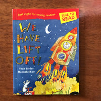 Taylor, Sean - We Have Lift Off (Paperback)